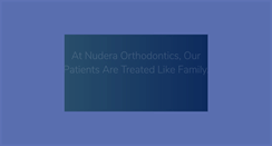 Desktop Screenshot of nuderaorthodontics.com